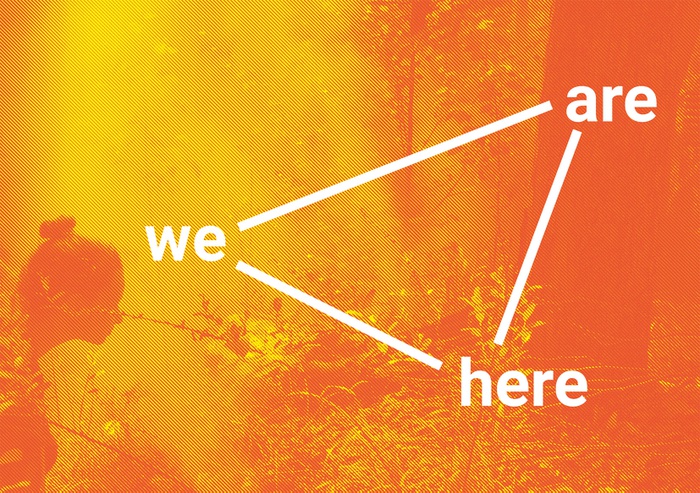 Sujet der Ausstellung „we are here! 3 Versuche“