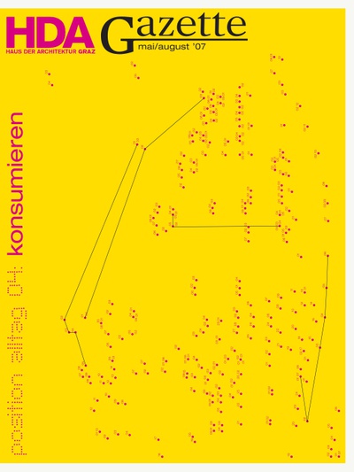 HDA Gazette 04 – position alltag 04: konsumieren