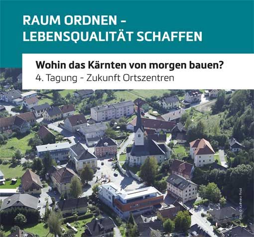 RAUM ORDNEN - LEBENSQUALITÄT SCHAFFEN_4.Tagung
