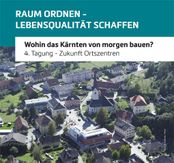 RAUM ORDNEN - LEBENSQUALITÄT SCHAFFEN_4.Tagung
