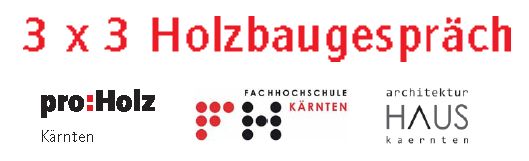 3 x 3 Holzbaugespräch