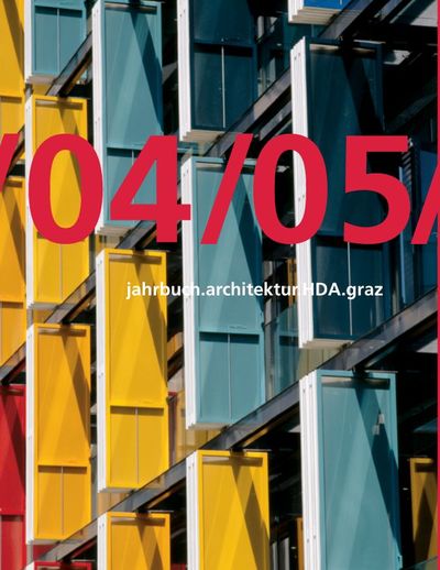 04/05 jahrbuch.architektur.HDA.graz